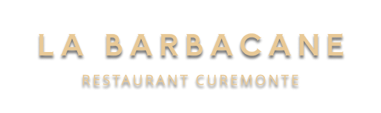 La Barbacane - restaurant CUREMONTE